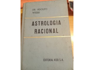 ASTROLOGIA RACIONAL DR ADOLFO WEISS